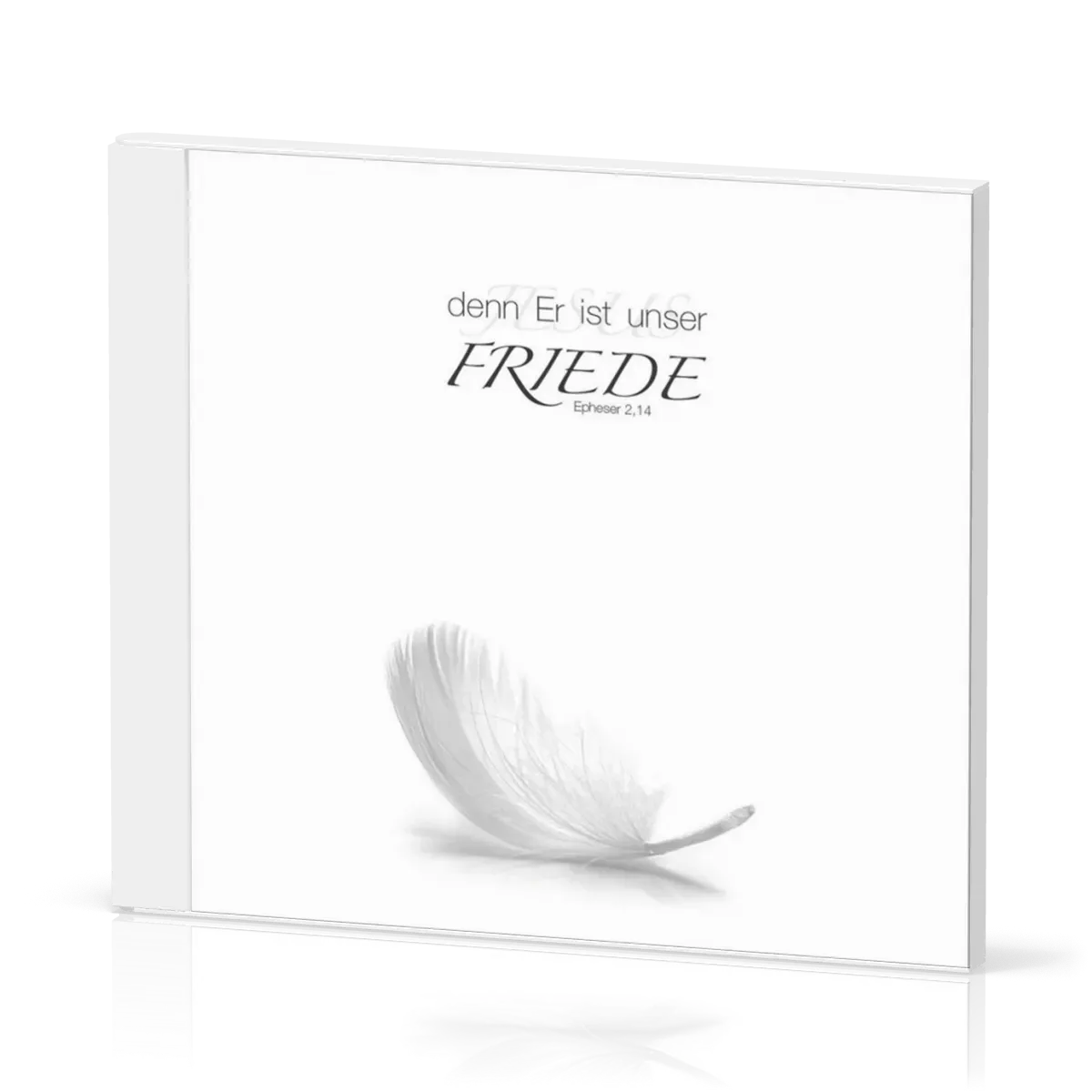 DENN ER IST UNSER FRIEDE - CD