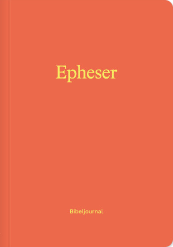 Epheser - Bibeljournal