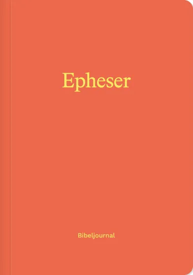 Epheser - Bibeljournal