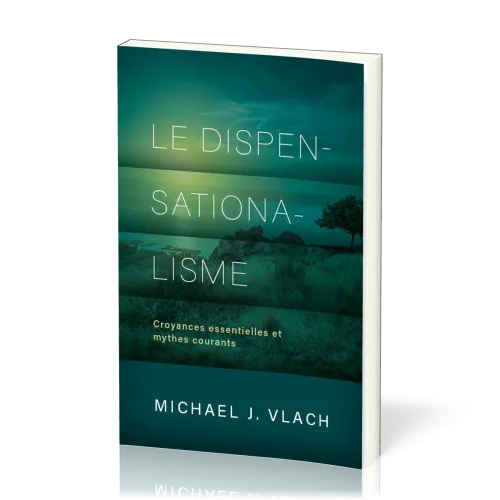 Dispensationalisme (Le)