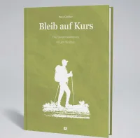 Bleib auf Kurs - Eine Standortbestimmung im Licht der Bibel