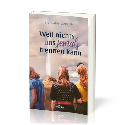 Weil nichts uns jemals trennen kann