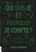Qui suis-je et pourquoi je compte ?