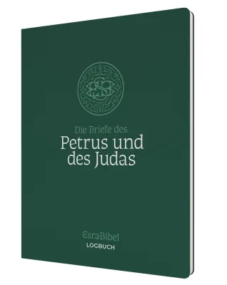 Die Briefe des Petrus und des Judas - Serie: EsraBibel Logbuch