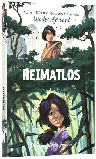 Heimatlos (Gladys Aylward) - Band 3/12 der Reihe »Abenteurer Gottes«