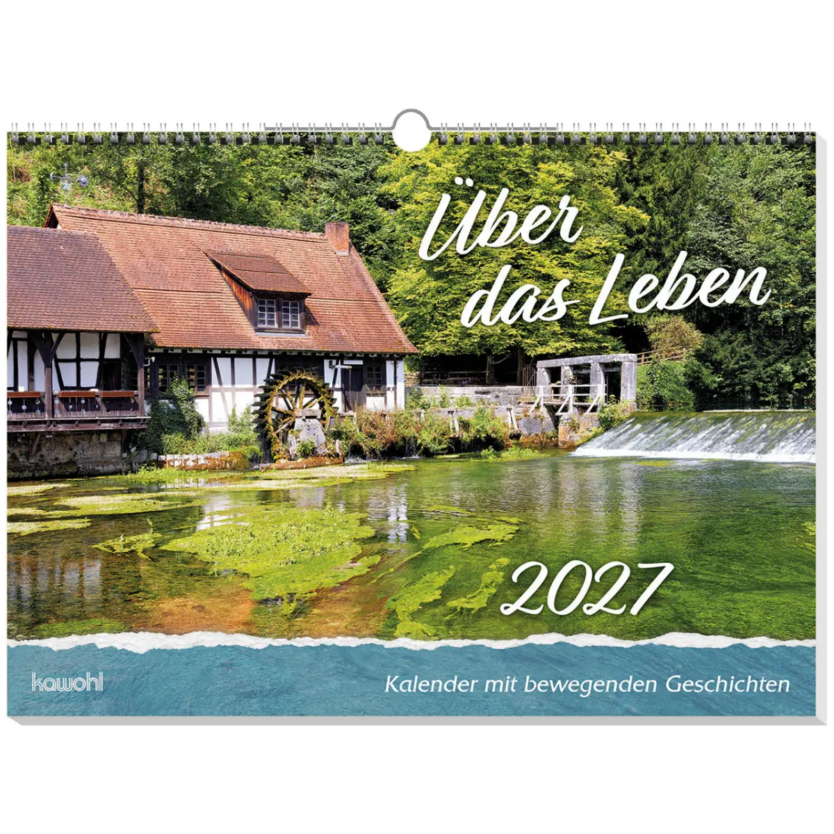 Über das Leben - Wandkalender