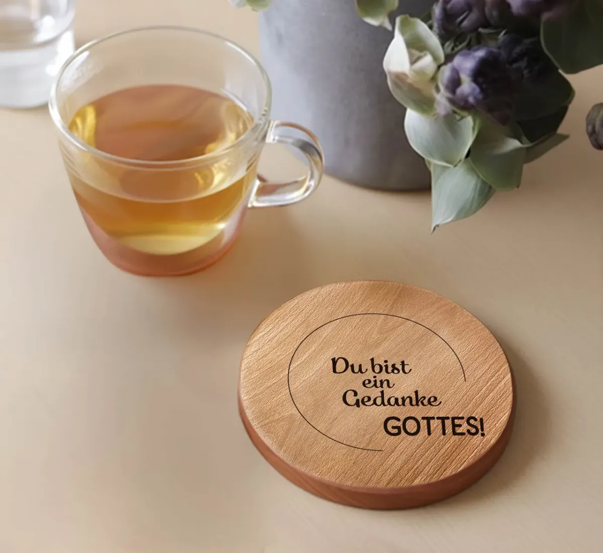 Holzuntersetzer Du bist ein Gedanke Gottes