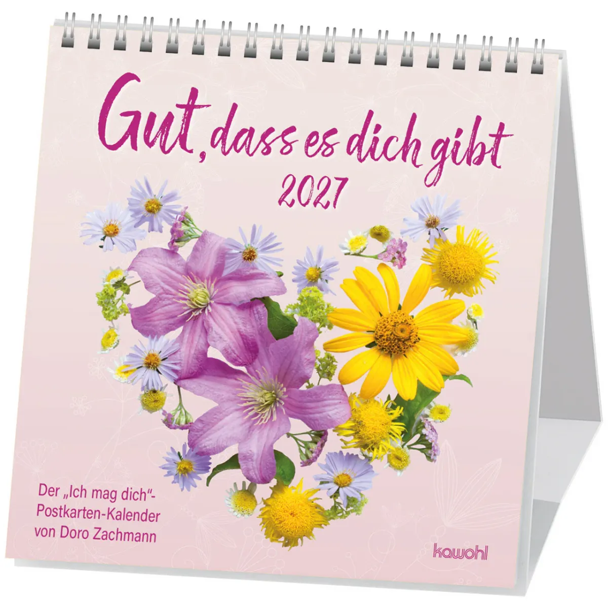 Gut, dass es dich gibt - Der "Ich mag dich" Postkarten-Kalender von Doro Zachmann -...