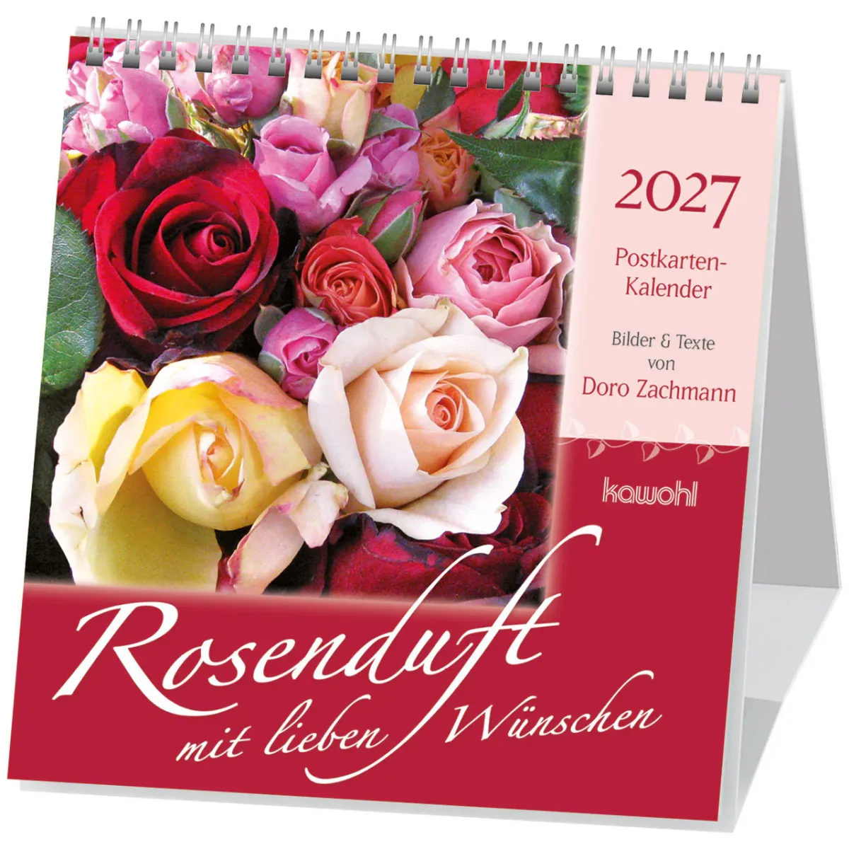 Rosenduft mit lieben Wünschen - Postkartenkalender