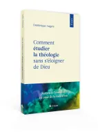 Comment étudier la théologie sans s'éloigner de Dieu - Rétablir les priorités essentielles lors...