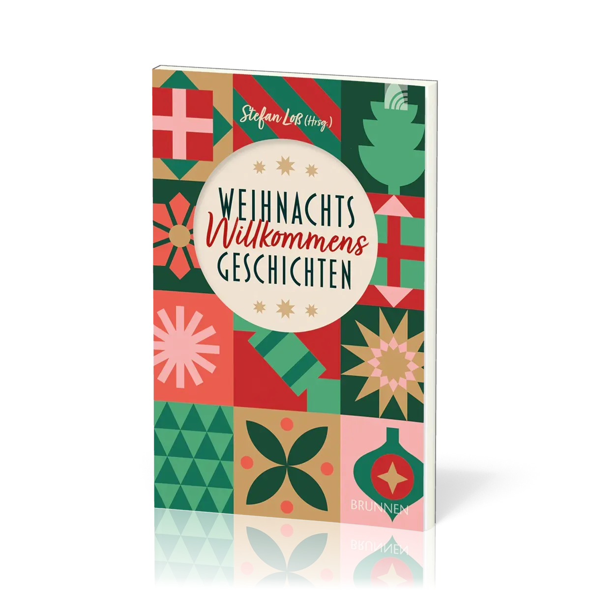 WeihnachtsWillkommens-Geschichten - Alltägliche Geschichten aus der Advents- und Weihnachtszeit...