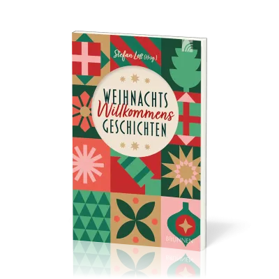 WeihnachtsWillkommens-Geschichten - Alltägliche Geschichten aus der Advents- und Weihnachtszeit...