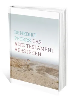 Das Alte Testament verstehen