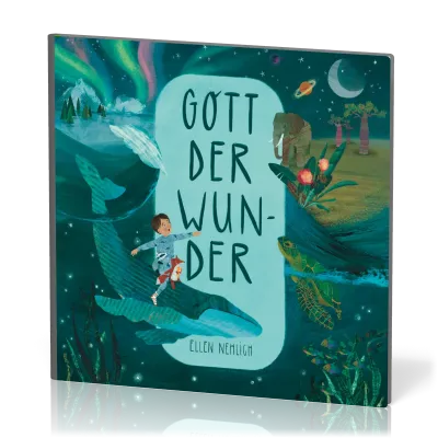 Gott der Wunder - Du bist wertvoll! - Ermutigende Gute-Nacht-Geschichte für Kindergarten- und...