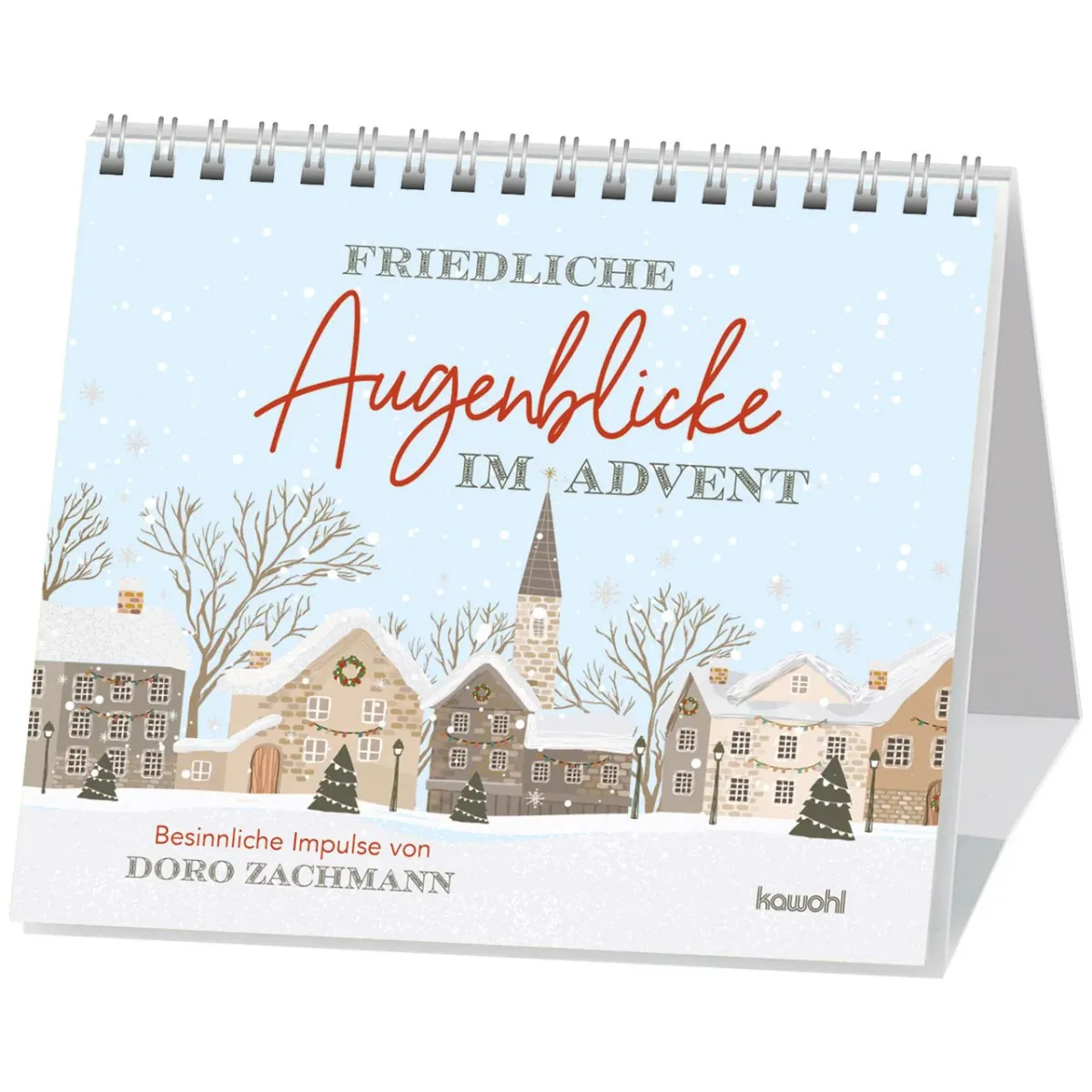 Friedliche Augenblicke im Advent - Friedliche Augenblicke im Advent - Ruhepausen im Advent