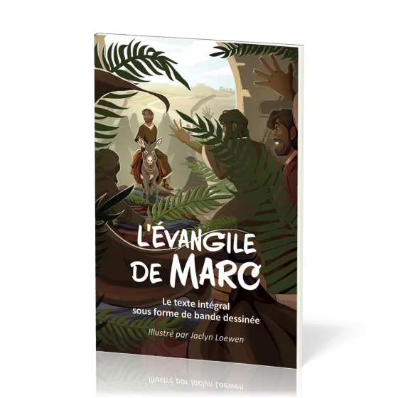 L’Évangile de Marc en BD - vert - Le texte intégral sous forme de bande dessinée