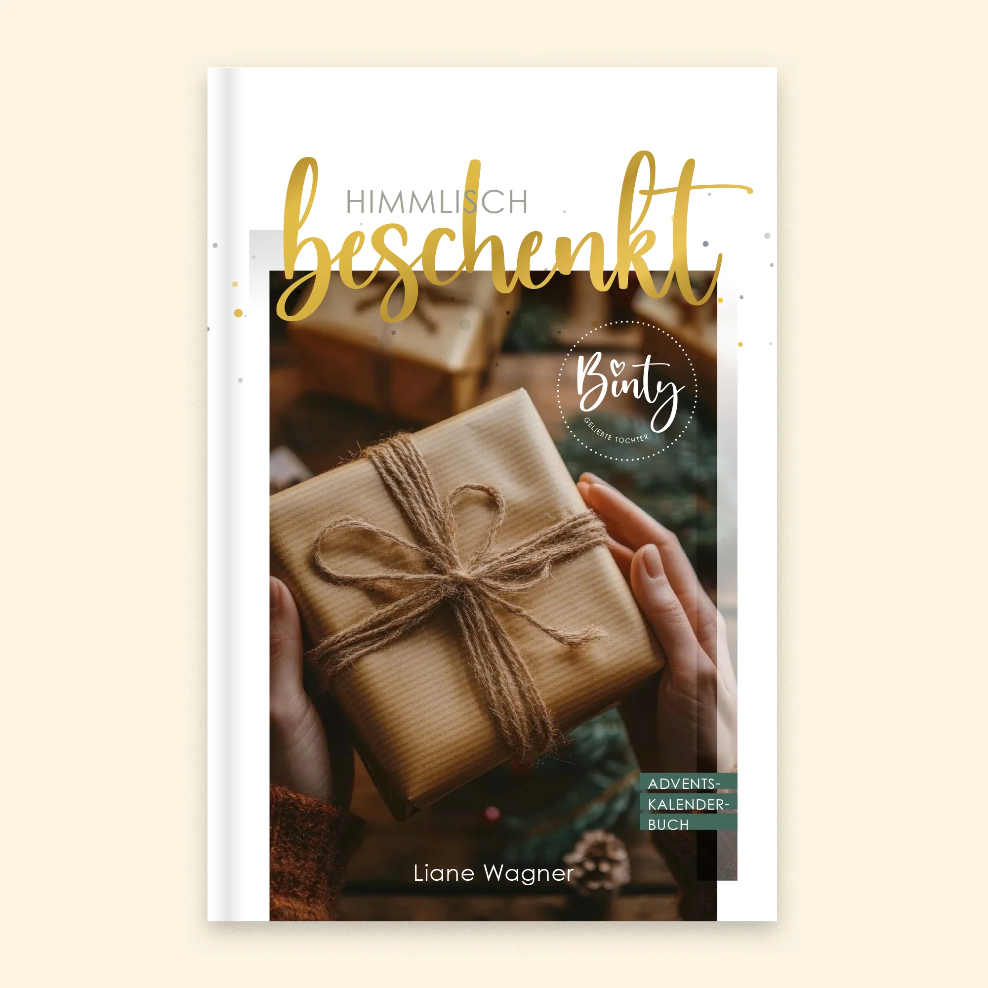Binty - Himmlisch beschenkt - Adventskalender Buch