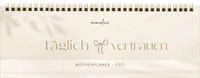 Täglich vertrauen - Wochenplaner