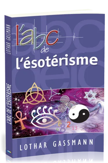 Abc de l'ésotérisme (L')