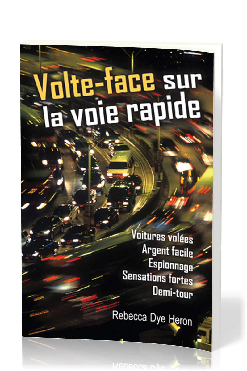 Volte-face sur la voie rapide