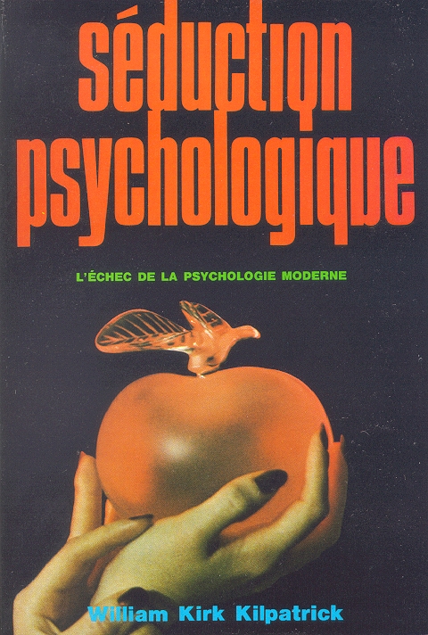 Séduction psychologique - L'échec de la psychologie moderne