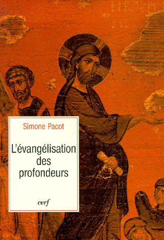 Évangélisation des profondeurs (L') - vol. 1