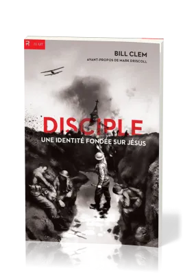 Disciple: une identité fondée sur Jésus