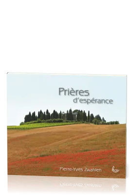 Prières d'espérance