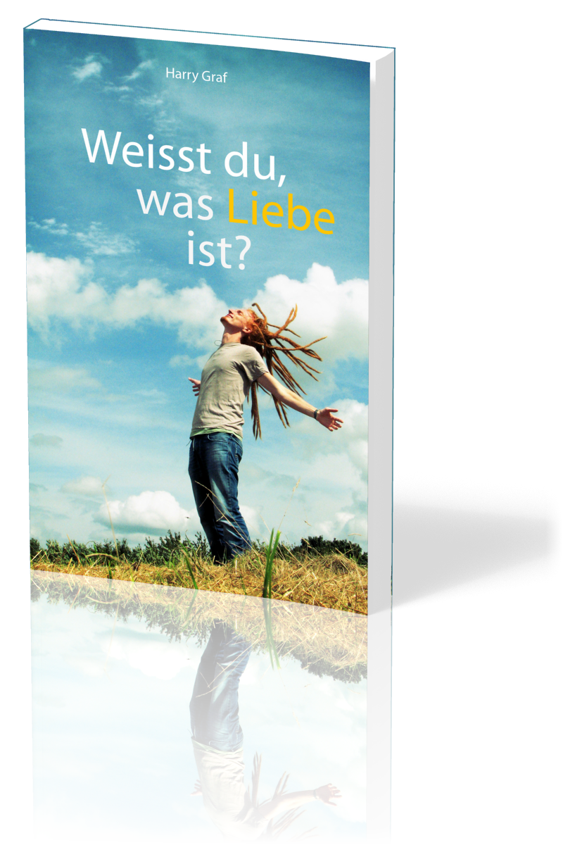 Weisst du was Liebe ist?