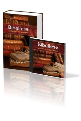 Bibellese am Morgen und am Abend - Andachten für jeden Morgen und Abend