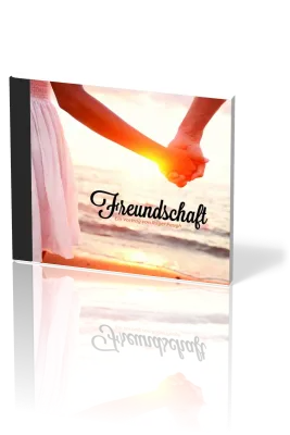FREUNDSCHAFT - EIN VORTRAG VON ROGER PEUGH - MP3 CD
