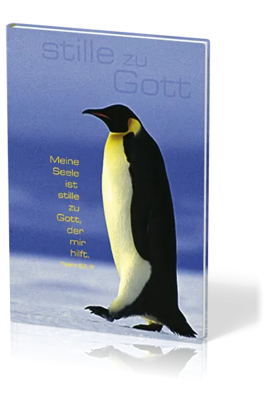 Blankbook Motiv Pinguin - Notizbuch "stille zu Gott"
