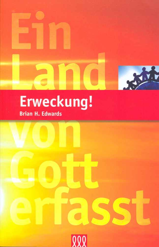 ERWECKUNG - EIN LAND VON GOTT ERFASST