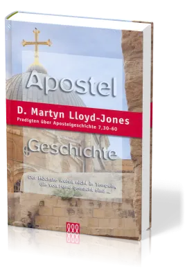 APOSTELGESCHICHTE BD 5, APG. 7, 30-60