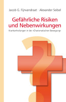 Gefährliche Risiken und Nebenwirkungen - Krankenheilungen in der "charismatischen Bewegung"