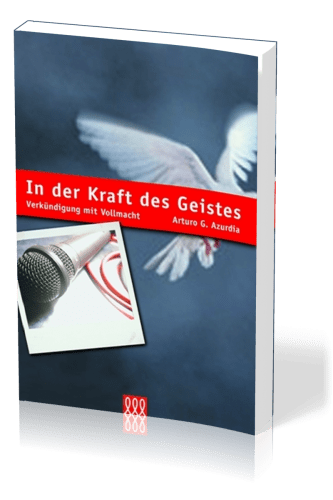 IN DER KRAFT DES GEISTES