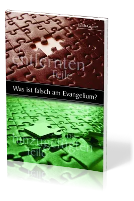 Was ist falsch am Evangelium?