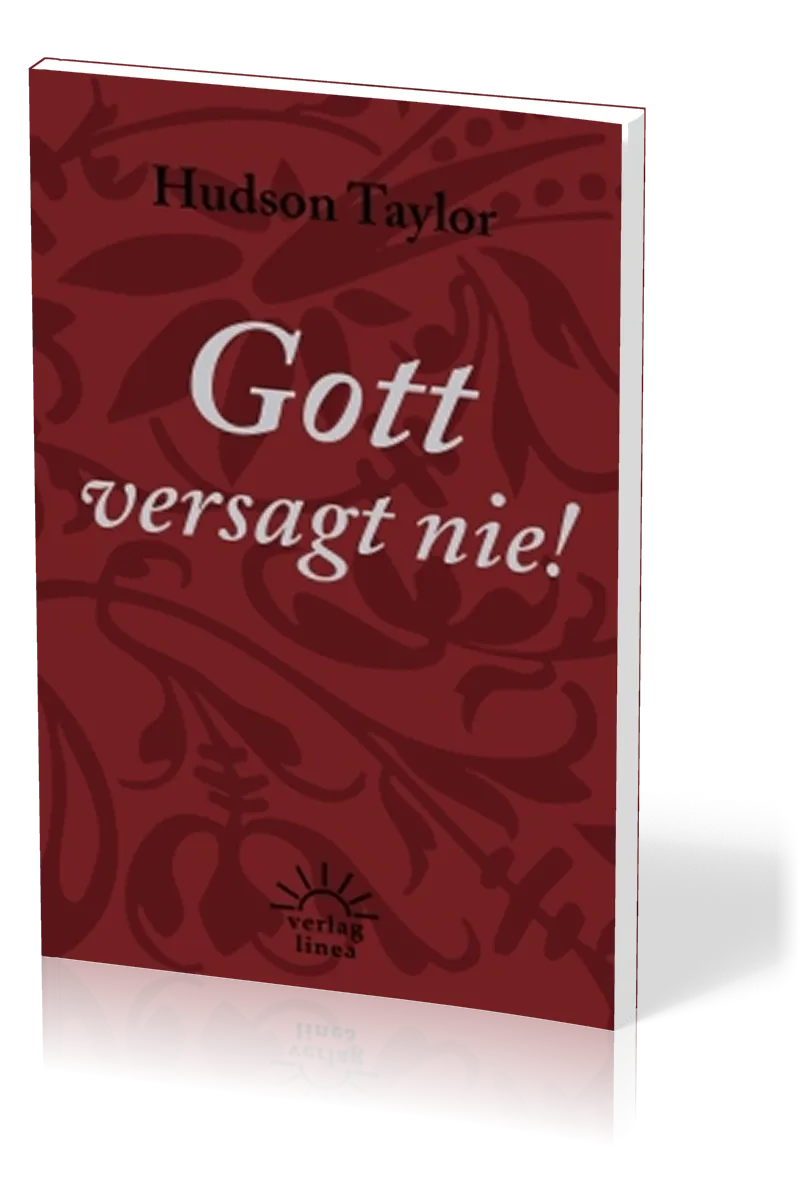 Gott versagt nie!