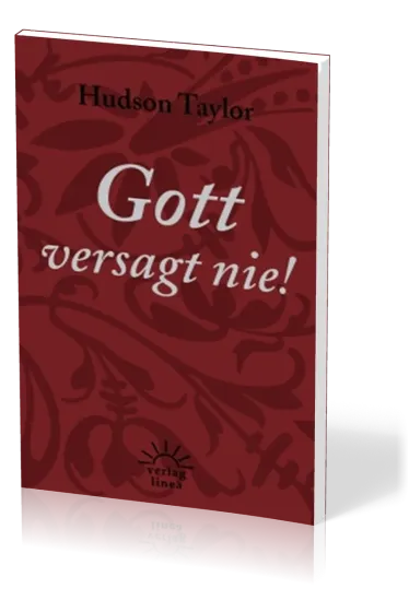 Gott versagt nie!