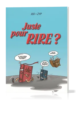 Juste pour rire?