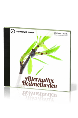 ALTERNATIVE HEILMETHODEN - TREFFPUNKT WISSEN - MP3 CD
