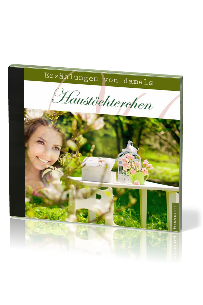 HAUSTÖCHTERCHEN - ERZÄHLUNGEN VON DAMALS - MP3 3 CD