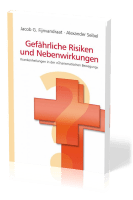 Gefährliche Risiken und Nebenwirkungen - Krankenheilungen in der "charismatischen Bewegung"