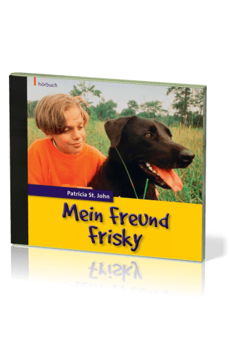 Mein Freund Frisky, Hörbuch CD