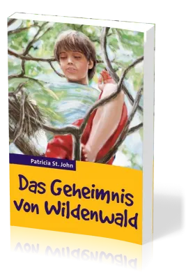 Das Geheimnis vom Wildenwald