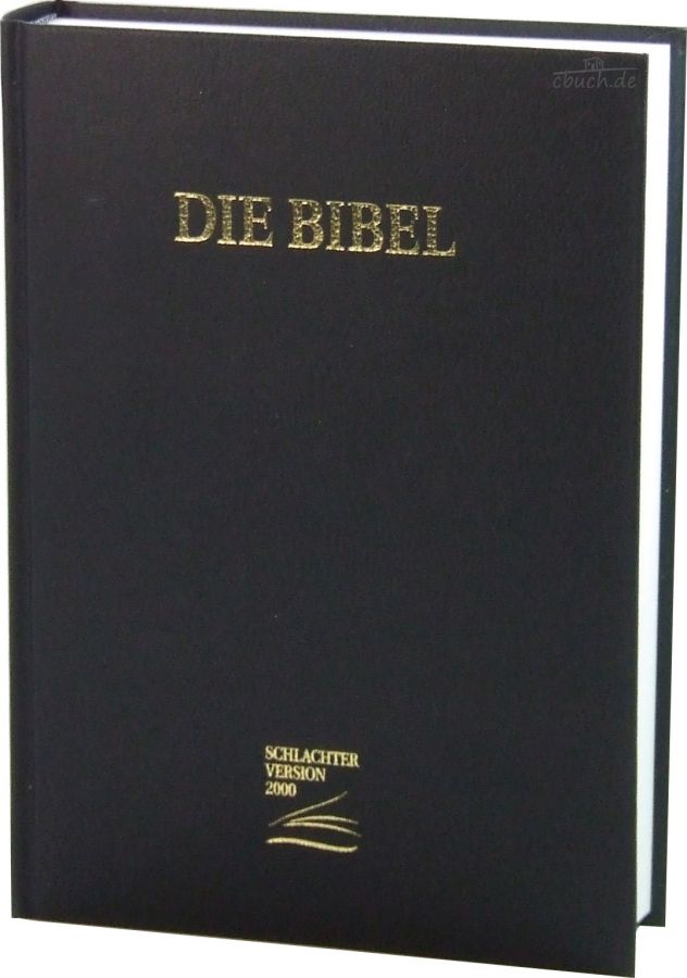 Bibel Schlachter 2000 - Grossdruckausgabe Fadenheftung