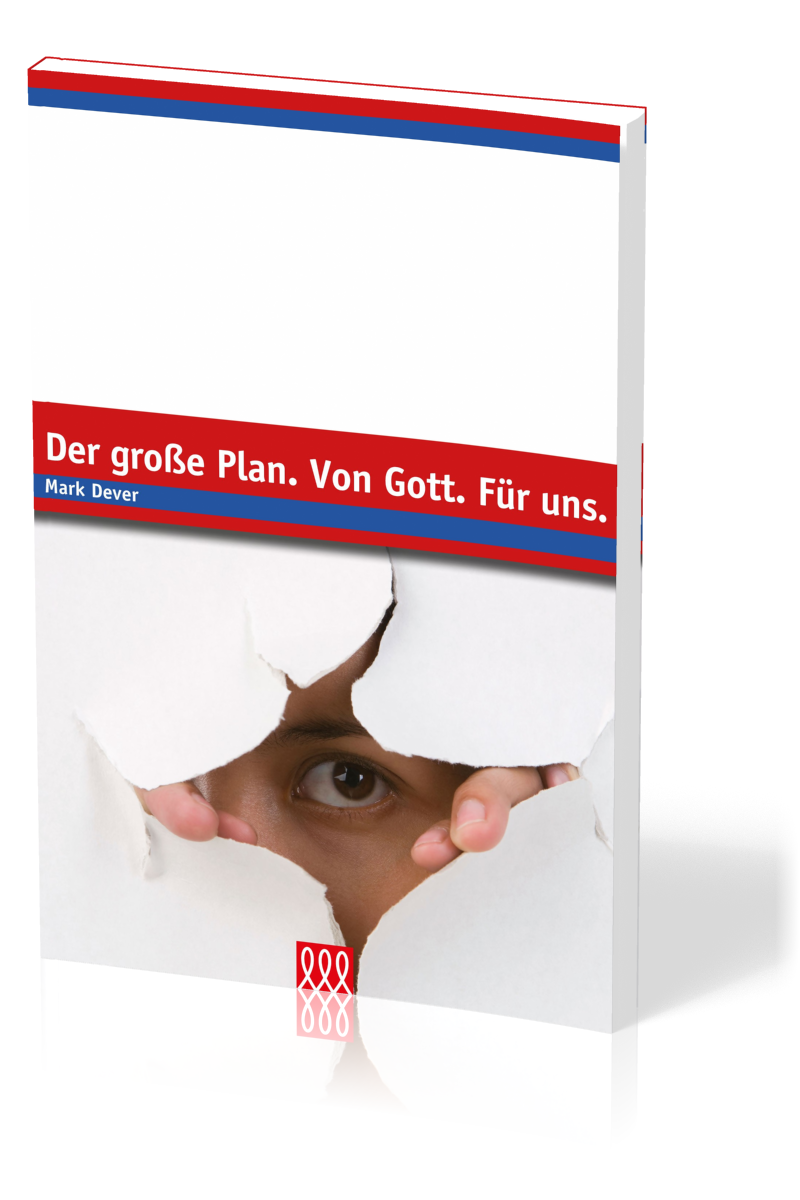 Der große Plan. Von Gott. Für uns - Edition E21