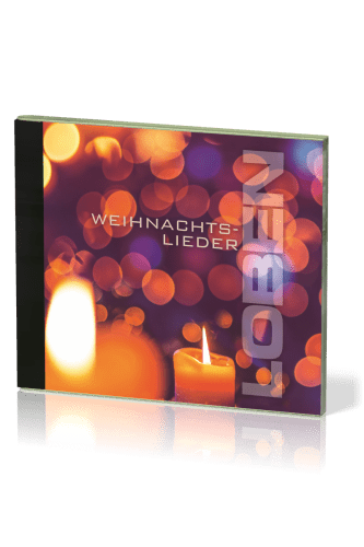 Loben [CD] - Weihnachtslieder