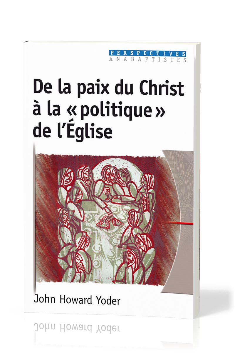 De la paix du Christ à la "politique" de l'Église