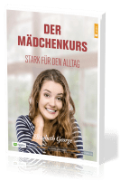 Der Mädchenkurs - Stark für den Alltag